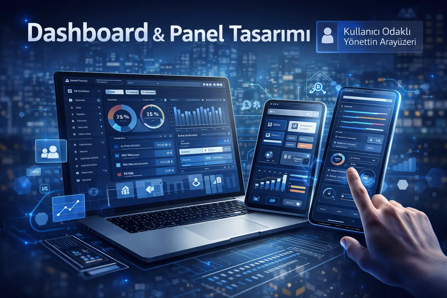 Dashboard & Panel Tasarımı Hizmeti